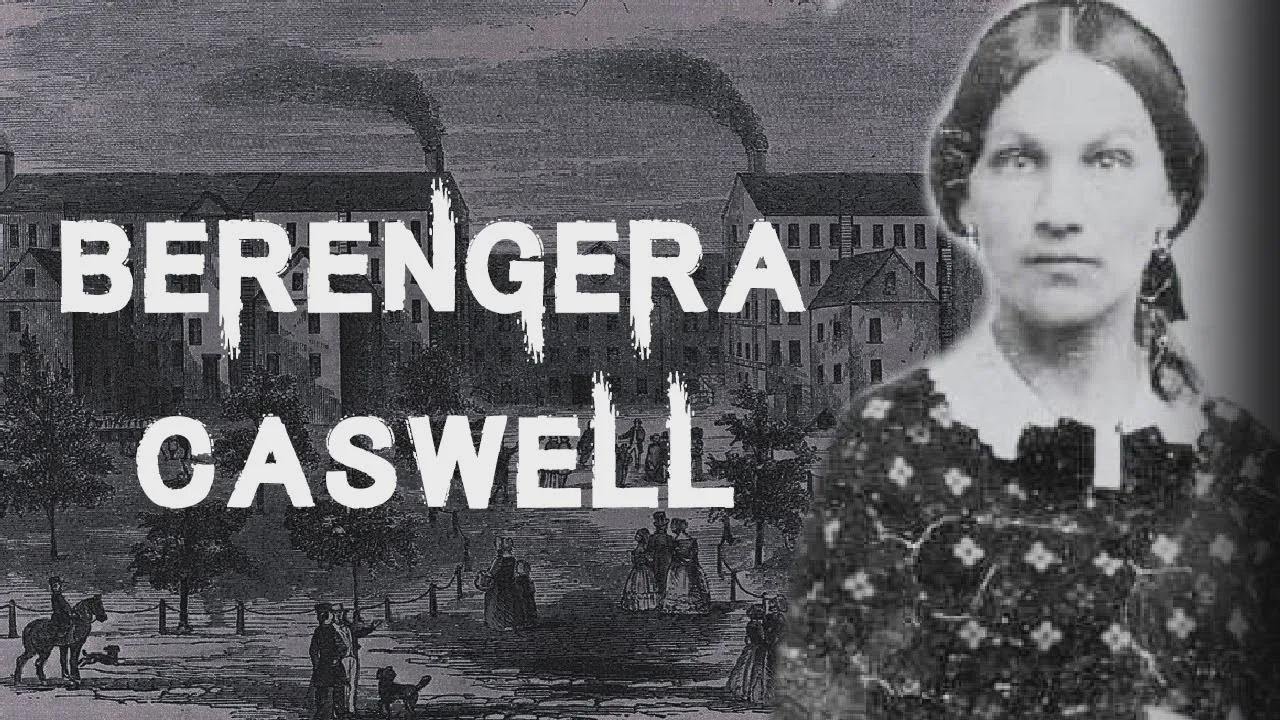 L’affaire troublante et glaçante de Berengera Caswell