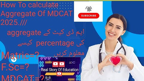 How To Calculate Aggregate Of MDCAT 2025.MDCAT ka aggregate kase calculate kre Percentage Formula ??