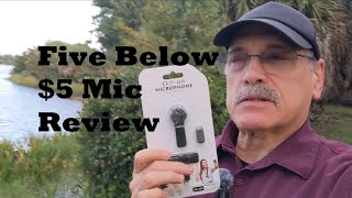 Five Below $5 Mic review 