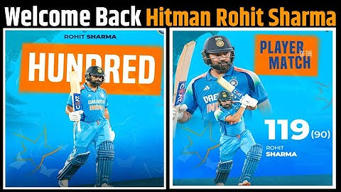 IND vs ENG:Rohit Sharma smashed 119(90) With a Sr of 132 in 2nd Odi! Hitman is Back with Bang!