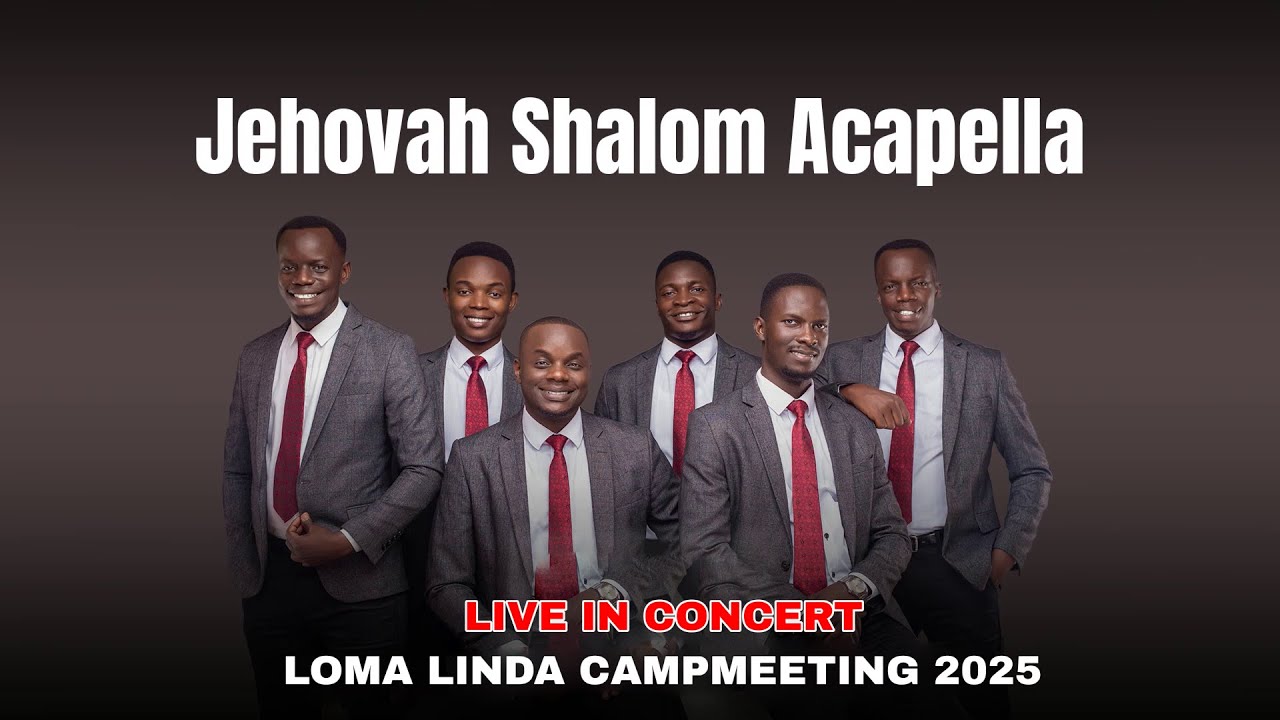 [Live Concert 1] at LOMA LINDA CAMPMEETING UNIVERSITY CHURCH 🇺🇸 2025 | Jehovah Shalom Acapella