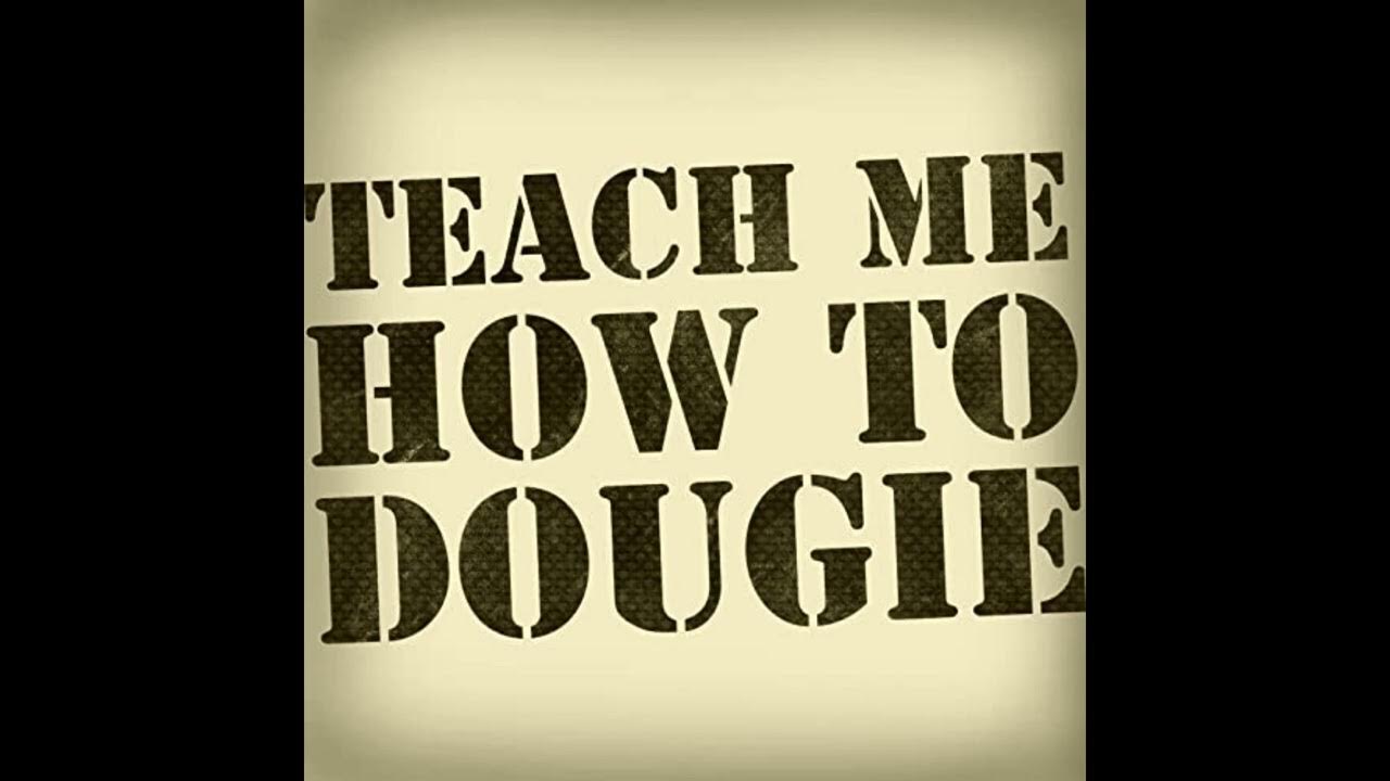 Teach Me How To Dougie Clean Lyrics Cali Swag District - Teach Me How To Dougie (Clean) - YouTube