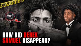 How Did DEREK SAMUEL Disappear and How Was He Found? FULL CASE Overview