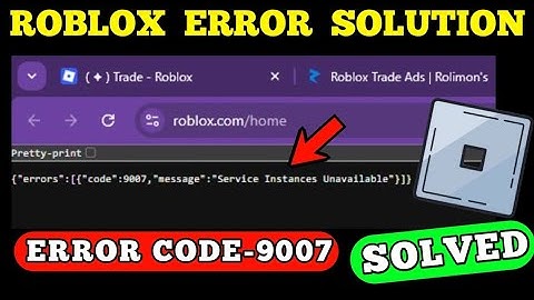 Roblox-foutcode 9007-bericht Service-instanties niet beschikbaar probleem opgelost