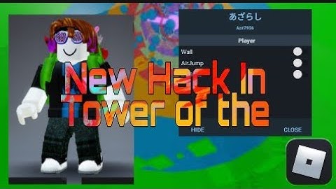 [Roblox] Tower of hell New Hack 2020