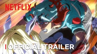 Download Lagu STEEL BALL RUN JoJo’s Bizarre Adventure | Official Trailer | Netflix MP3
