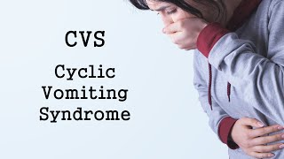 Cyclic Vomiting Syndrome