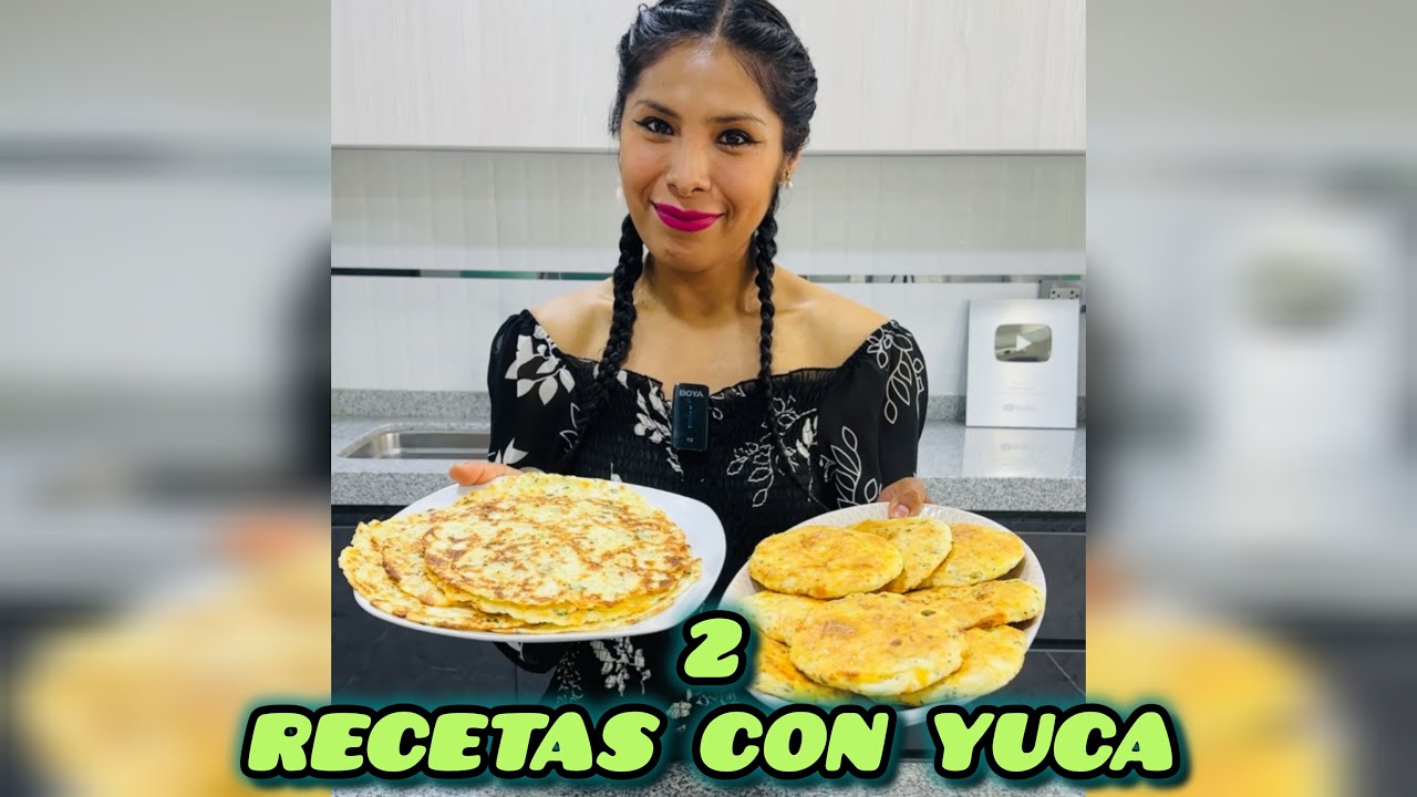 2 recetas con yuca 👌