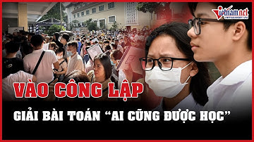 33.000 học sinh Hà Nội trượt công lập và bài toán "ai cũng được học hành" | Báo VietNamNet