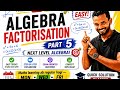 Algebra Part 5 | Advanced | Factorisation | Hindi +Hinglish | Mathematics | @quick_solution_classes 