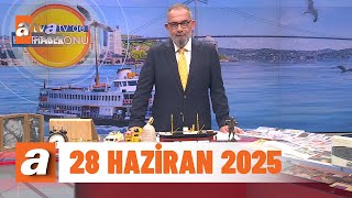 Atvde Hafta Sonu 28 Haziran 2025