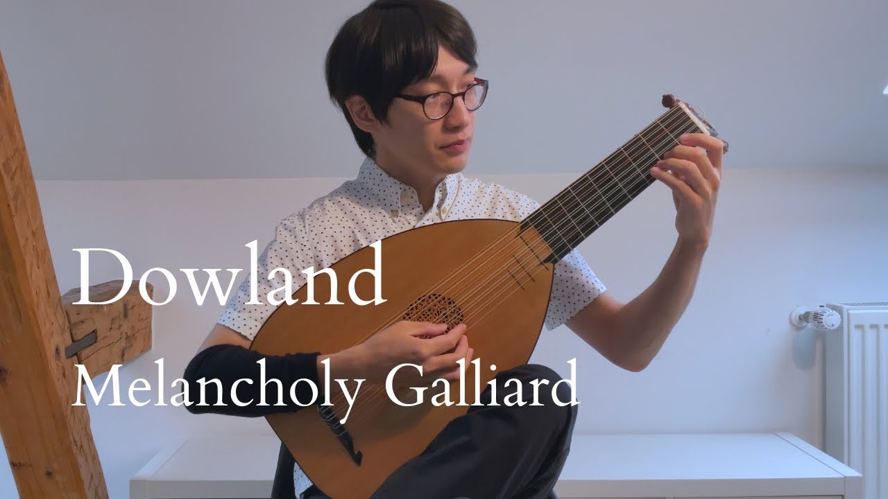 John Dowland, Melancholy Galliard, Mikiya Kaisho, renaissance lute 