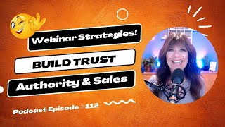 🎙️Webinar Strategies that Build Trust, Authority, and Sales