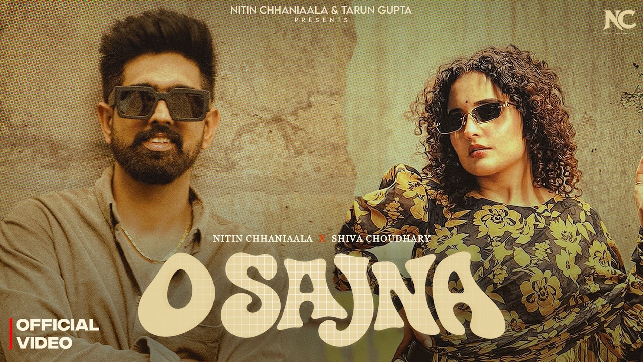 O Sajna Lyrics by Nitin Chhaniaala x Shiva Choudhary