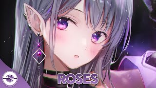 Nightcore - Roses - (Lyrics)