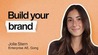 How to Go From BDR to Enterprise AE in 3.5 Years | Jolie Stern (Gong)