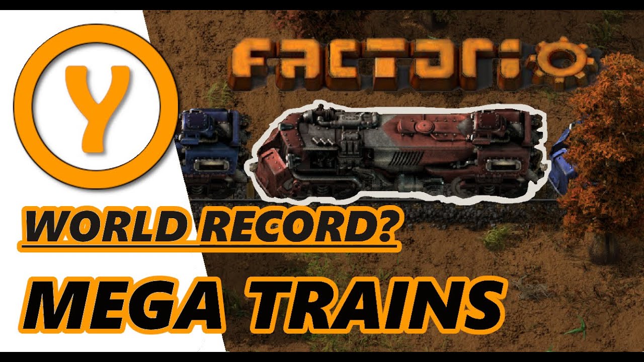 WR? Factorio MEGA TRAIN! Showcase edition - YouTube