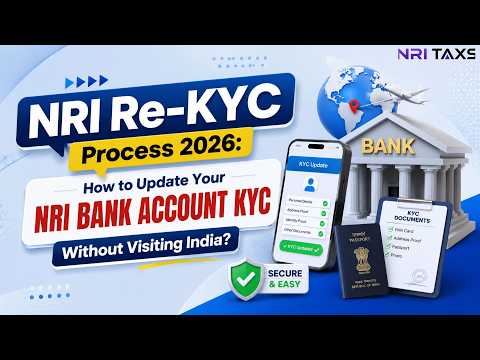 NRI Re KYC 2026  | Update NRI Bank Account KYC Without Visiting India | Bank Wise NRI Re KYC Process
