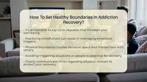 How To Set Healthy Boundaries In Addiction Recovery? - The Personal Growth Path