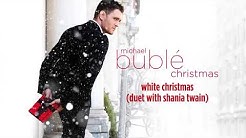 Michael BublÃ© - White Christmas (ft. Shania Twain) [Official HD]  - Durasi: 3:39. 