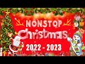 Top Christmas Nonstop Songs ⛄ Non Stop Christmas Songs Medley ❄ CHRISTMAS SONGS 2023 #3