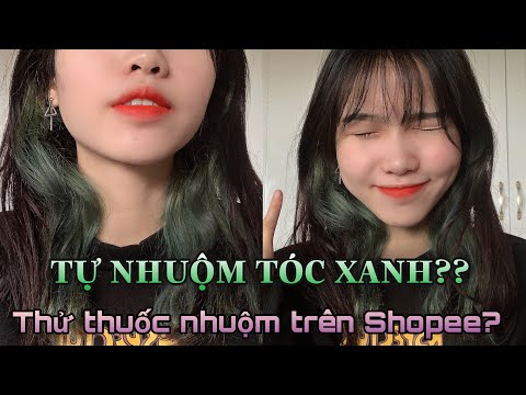 Tự Nhuộm Tóc Xanh Bằng Thuốc Nhuộm Trên Shopee? Lần Nhuộm Tóc Thành Công Của Mình! Minh Ngọc