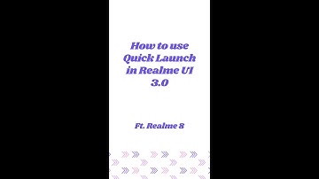 How to use Quick Launch in Realme UI 3.0 | Ft. Realme 8