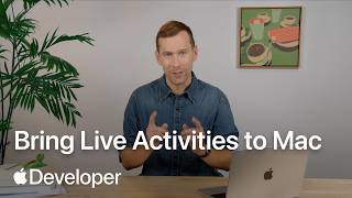 Bring Live Activities to Mac | Apple