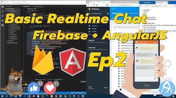 Basic Realtime Chat Ep2 เริ่มต้นระบบ Chat ด้วย AngularJS