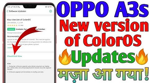 Oppo A3s||Android Phone New Version of ColorOS Updates.
