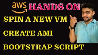 AWS EC2 Hands-On: Create EC2 VM,  Launch webpage, EC2 user data, AMI creation
