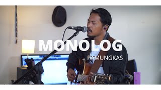 MONOLOG - PAMUNGKAS [LIRIK] ROLIN NABABAN COVER