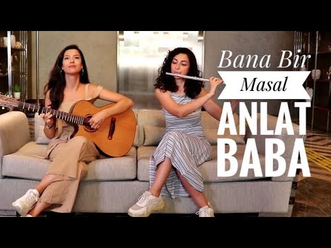 Burçin - Bana Bir Masal Anlat Baba (Yeni Türkü) Cover