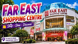 Far East Shopping Centre #orchardroad #history #historicshoppingandofficescomplexes #retailheritage