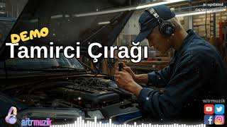 🎵 Tamirci Çırağı Ai Updated Demo Version