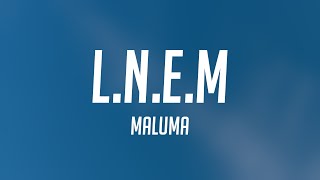 L.N.E.M - Maluma (Lyrics Version) 🐬