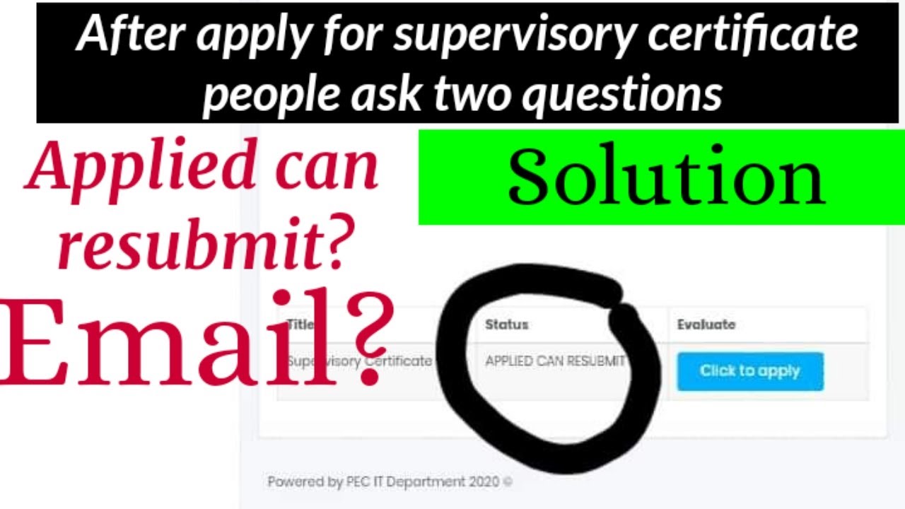 Problems after apply for supervisory certificate in pec