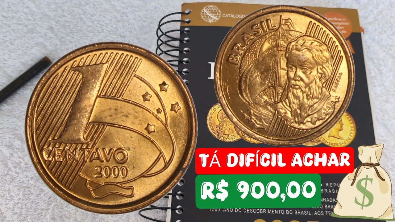 MOEDA 1 CENTAVO 2000 É A MAIS RARA ,VALORES ATUALIZADOS 2025.