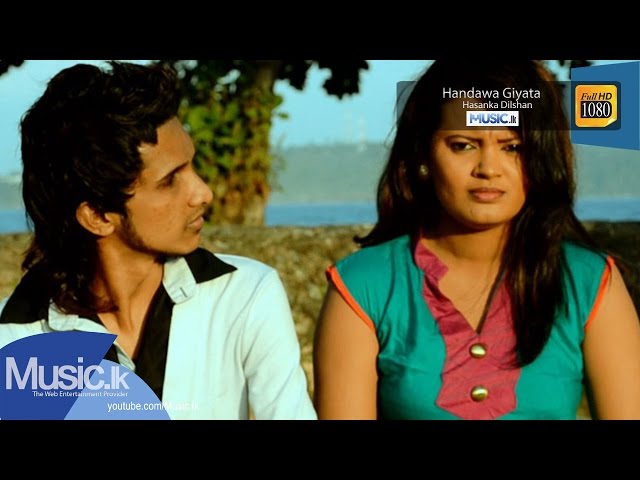 Handawa Giyata - Hasanka Dilshan
