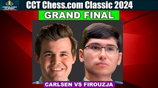 Grand Final | Magnus Carlsen vs Alireza Firouzja | CCT Chess.com Classic 2024 | May 15, 2024