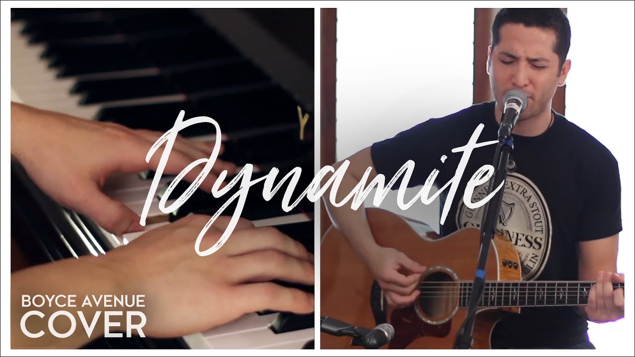 Dynamite - Taio Cruz (Boyce Avenue acoustic/piano cover) on Spotify & Apple Dynamite - Taio Cruz (Boyce Avenue acoustic/piano cover) on Spotify & Apple