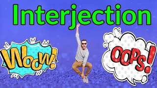 Interjection | Examples | Well explained in English & Hindi | Grade 7, 8 & 9 | CBSE, ICSE & STATE