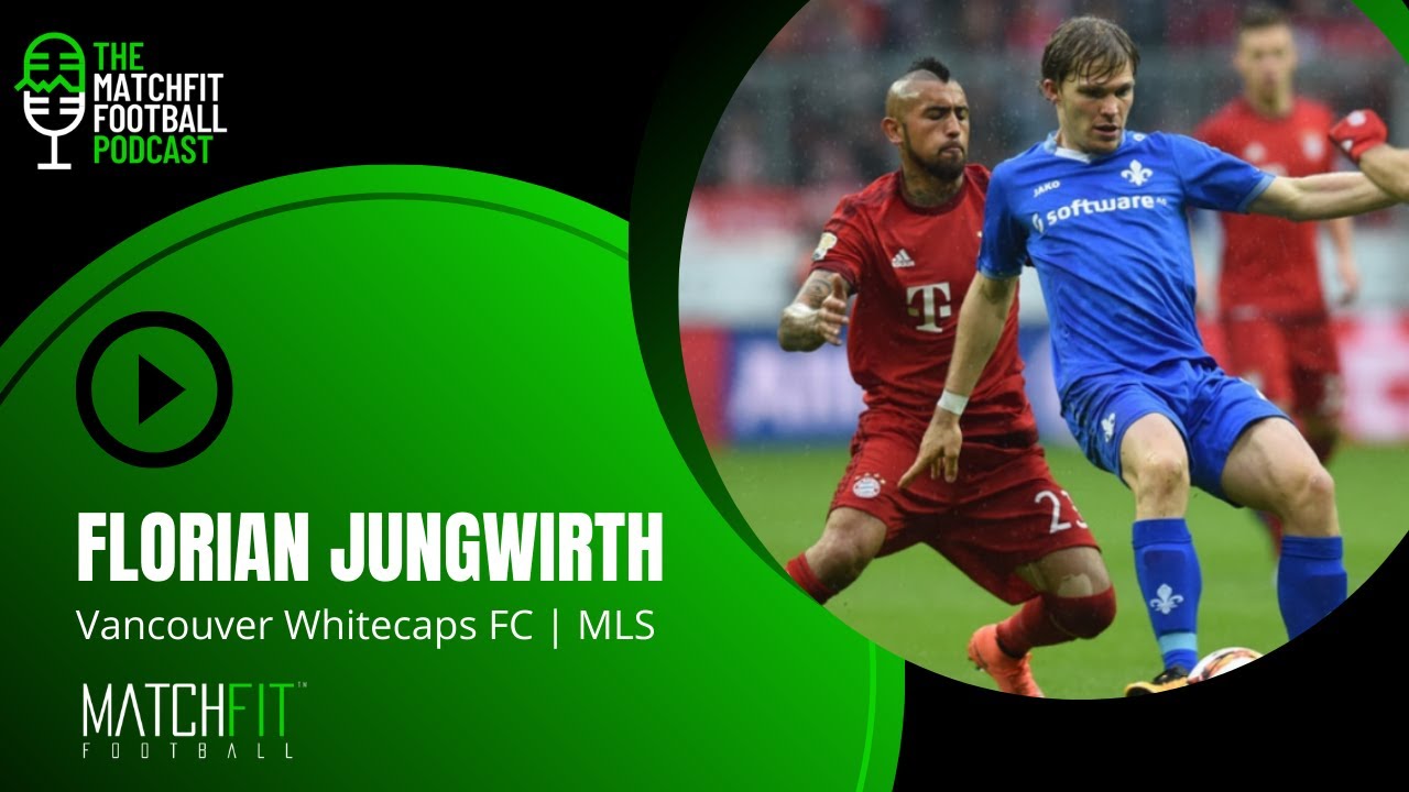 Interview: Florian Jungwirth | Vancouver Whitecaps FC | Former Bundesliga & International Player