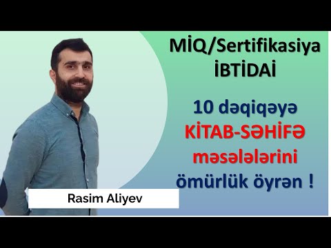 10 dəqiqəyə KİTAB-SƏHİFƏ məsələlərini ömürlük öyrən ! / Rasim Aliyev