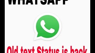 WHATSAPP OLD STATUS IS BACK |UPDATE NOW screenshot 5