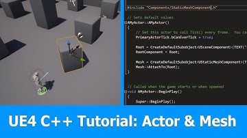 Unreal Engine C++ Tutorial : Actors, Components & Meshes