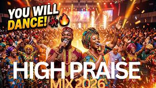 🔥 YOU WILL DANCE NONSTOP! IGBO HIGH PRAISE MIX 2026 💃🏽 | Nigerian Praise & Worship song