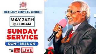 Bethany Church Sunday Service || May 24 2020 LIVE