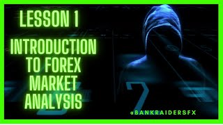 Lesson 1 Introduction to forex market analysis - free forex trading courses for beginners