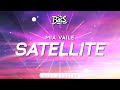 Mia Vaile ‒ Satellite 🔊 [Bass Boosted]